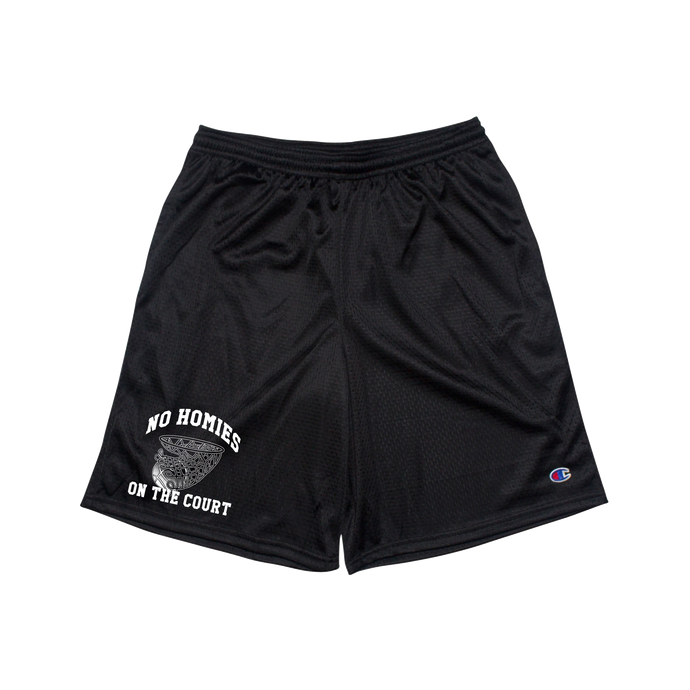 No Homies On The Court (Champion) Shorts