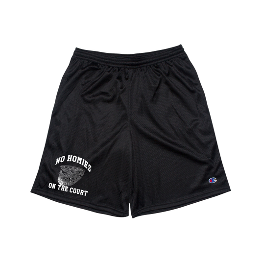 No Homies On The Court (Champion) Shorts