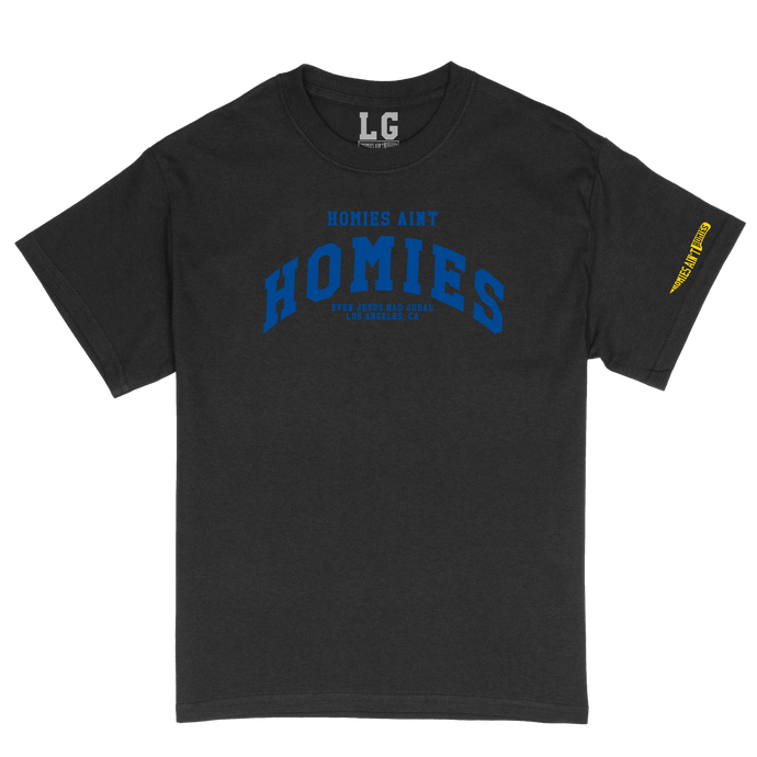 Homies Ain't Homies Text Logo (Blue) Short Sleeve