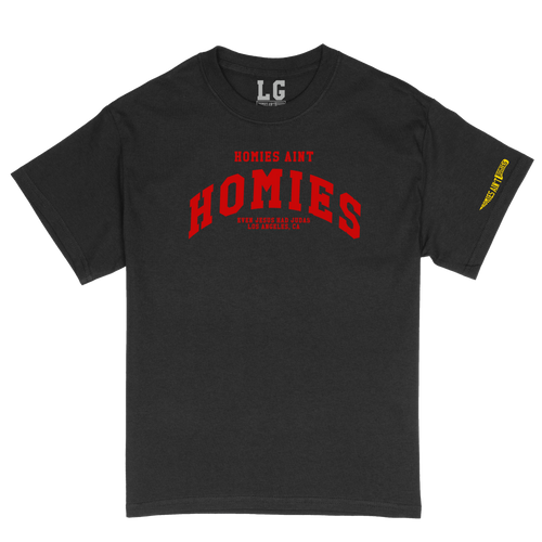 Homies Ain't Homies Text Logo (Red) Short Sleeve