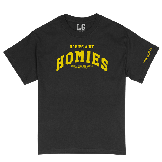 Homies Ain't Homies Text Logo (Yellow) Short Sleeve